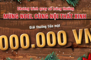 Chương trình quay số trúng thưởng của Nội Thất Xinh