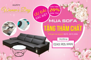 Ưu đãi 20/10: Mua sofa tặng thảm sang và hàng ngàn quà khác