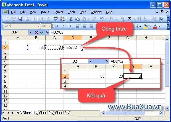 Cách tạo một thức tính đơn giản chia giá trị của hai ô trong Excel phiên bản 2003.