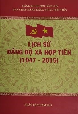 Lịch sử Đảng bộ xã Tân Lợi (1948 - 2018)  			