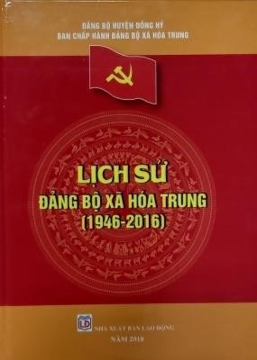 Cuốn sách “Lịch sử Đảng bộ xã Minh Lập (1946 - 2016)”  			