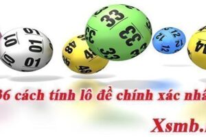 36 cách tính lô đề