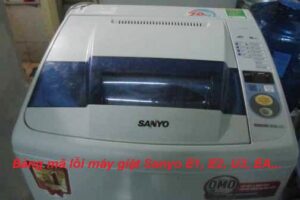 Bảng mã lỗi máy giặt sanyo cửa ngang