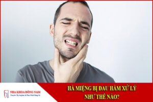 Bị đau hàm khi há miệng