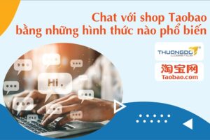 Cách chat với shop taobao