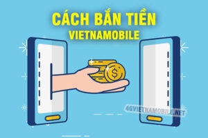 Cách chuyển tiền sim vietnamobile sang viettel