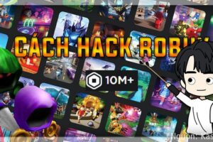 Cách hack robux miễn phí trên điện thoại