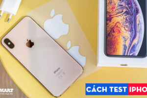 Cách kiểm tra khi mua iphone xs max cũ