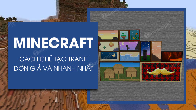 R T Hay C Ch Ch T O Tranh Trong Minecraft N Gi N Nh T