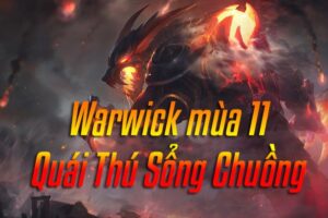 Cách lên đồ của warwick