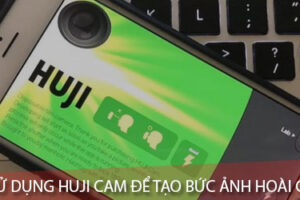 Cách sử dụng app huji cam