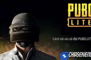 Cách tải pubg lite cho pc