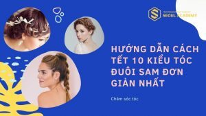 Cách tết tóc đuôi sam