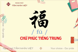 Cách viết chữ phúc trong tiếng hán