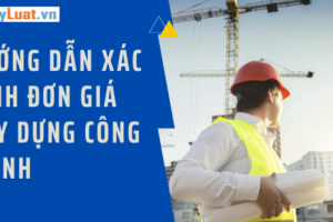 đơn giá xây dựng theo quy định của nhà nước