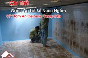 Gạch ốp lát bể nước ngầm