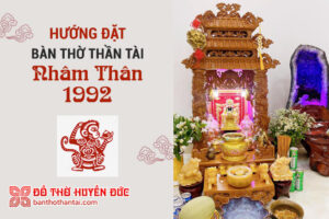 Hướng đặt bàn thờ thần tài tuổi 1992