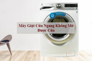 Máy giặt không mở được cửa