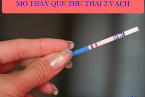 Mơ thấy que thử thai 2 vạch