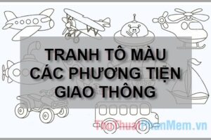 Tranh tô màu về phương tiện giao thông