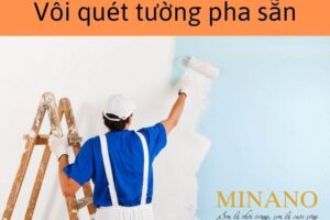 Vôi quét tường là vôi gì